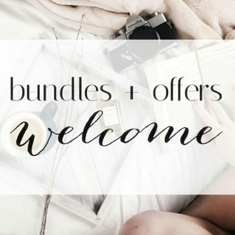 OFFERS & BUNDLES WELCOME